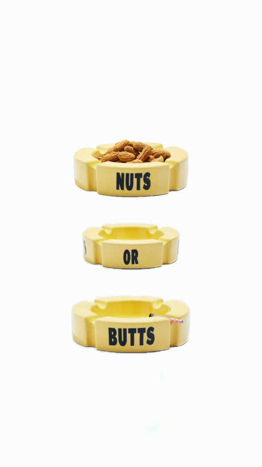 Nuts or Butts Ashtray